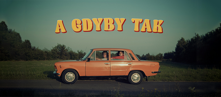 A gdyby tak